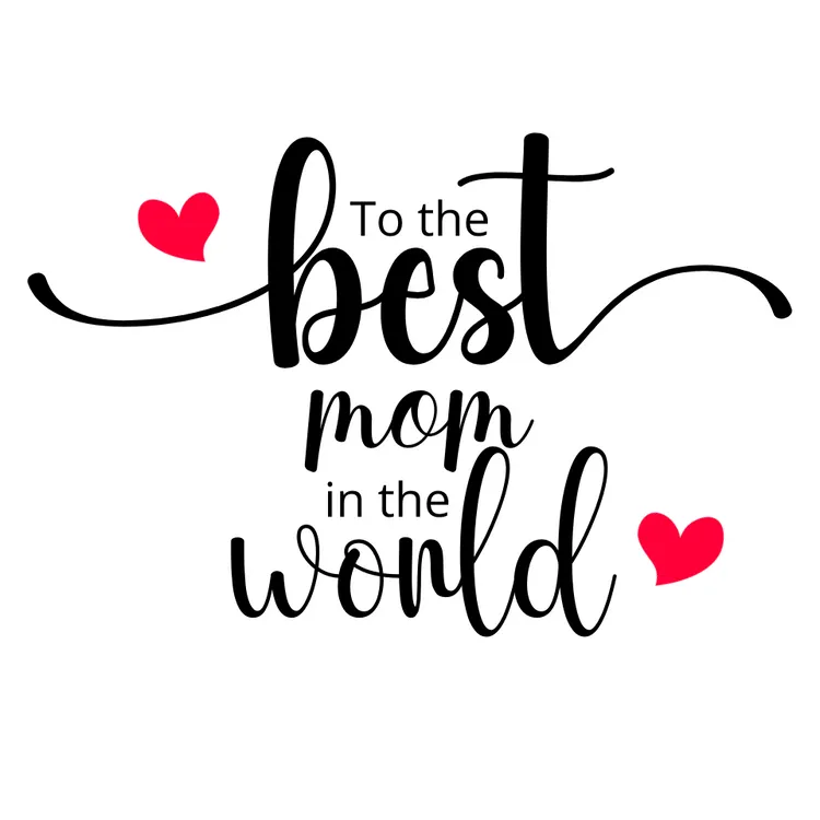 "Best Mom in the World" Printable Mother's Day Card 