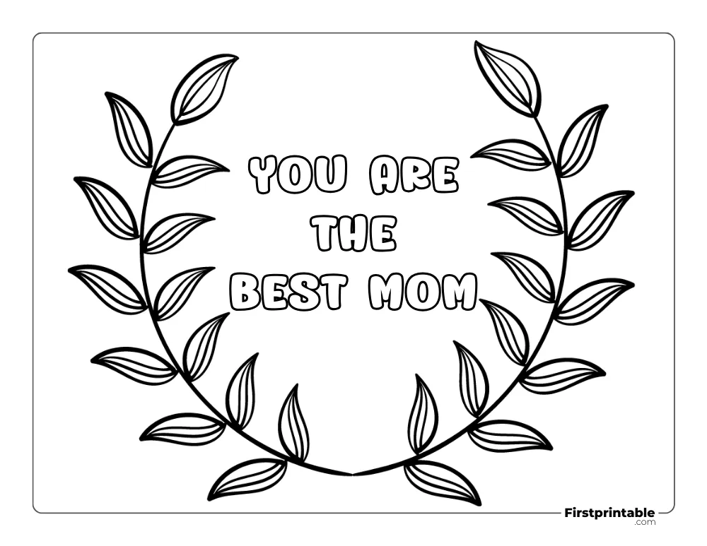 "You are the Best Mom" Leaf's Coloring Page