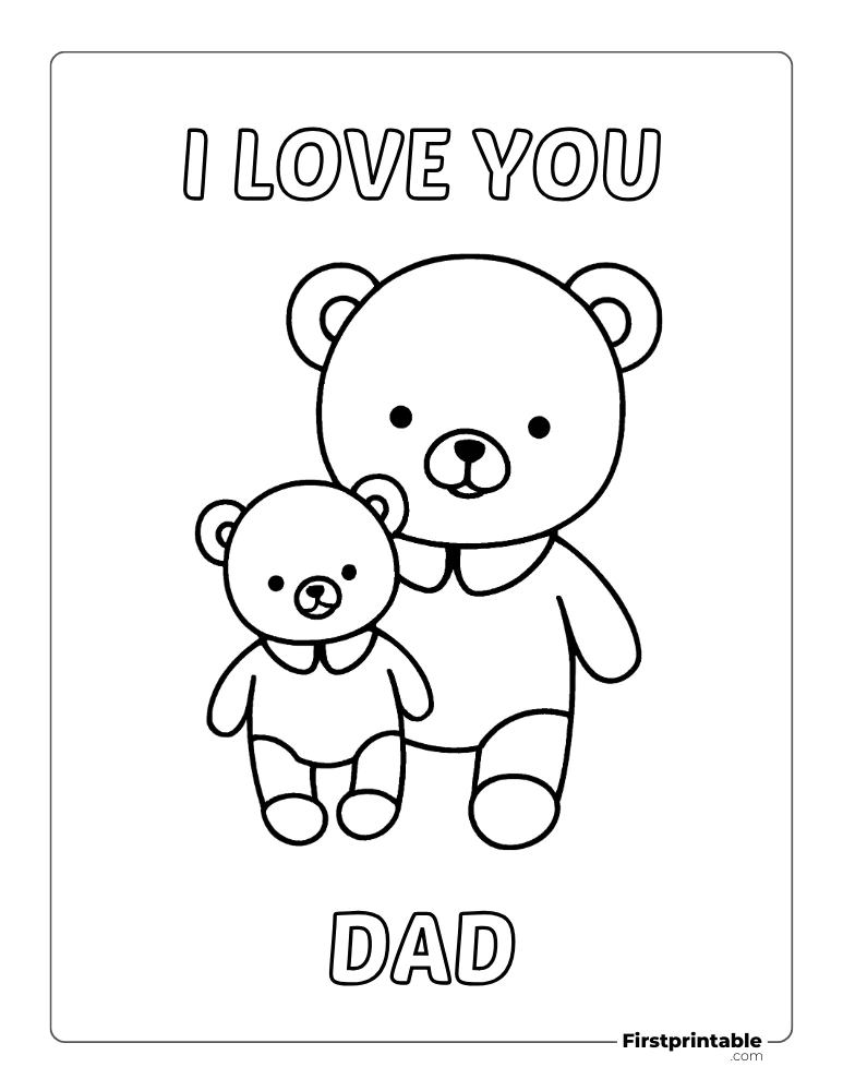 "I love you dad" Teddy and baby coloring page