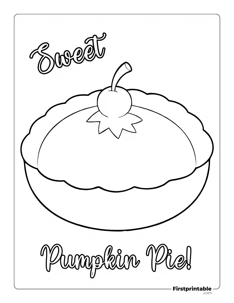 "Sweet Pumpkin pie" Coloring Sheet