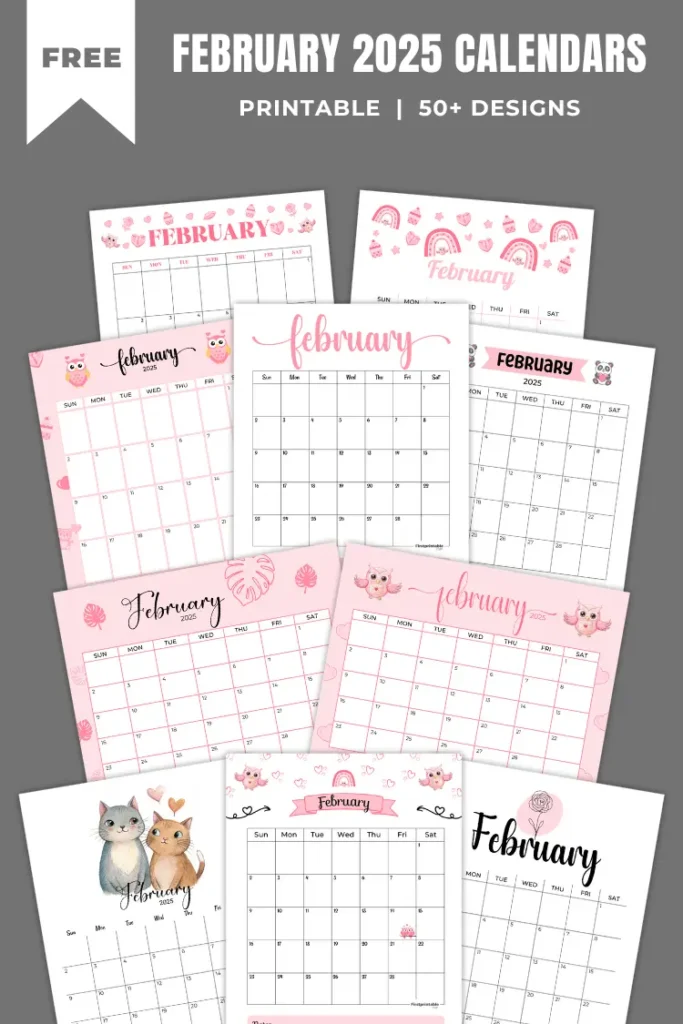 February 2025 Calendars | 40 Free Printable PDF