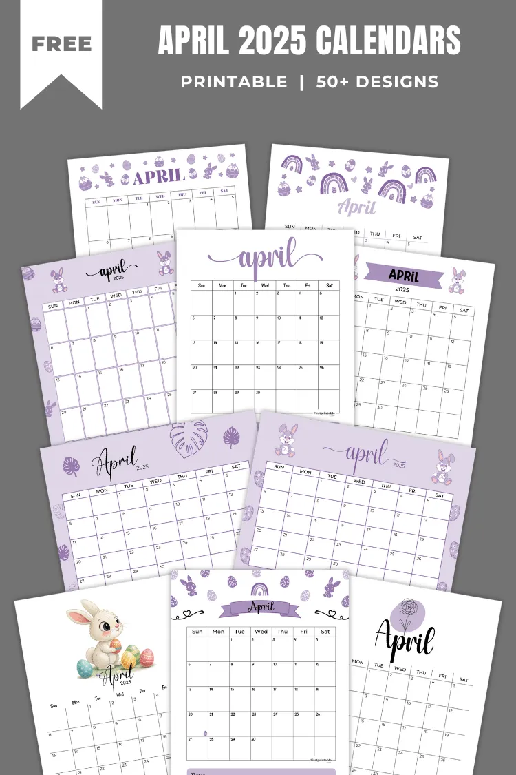 April 2025 Calendars | 40 Free Printable PDF