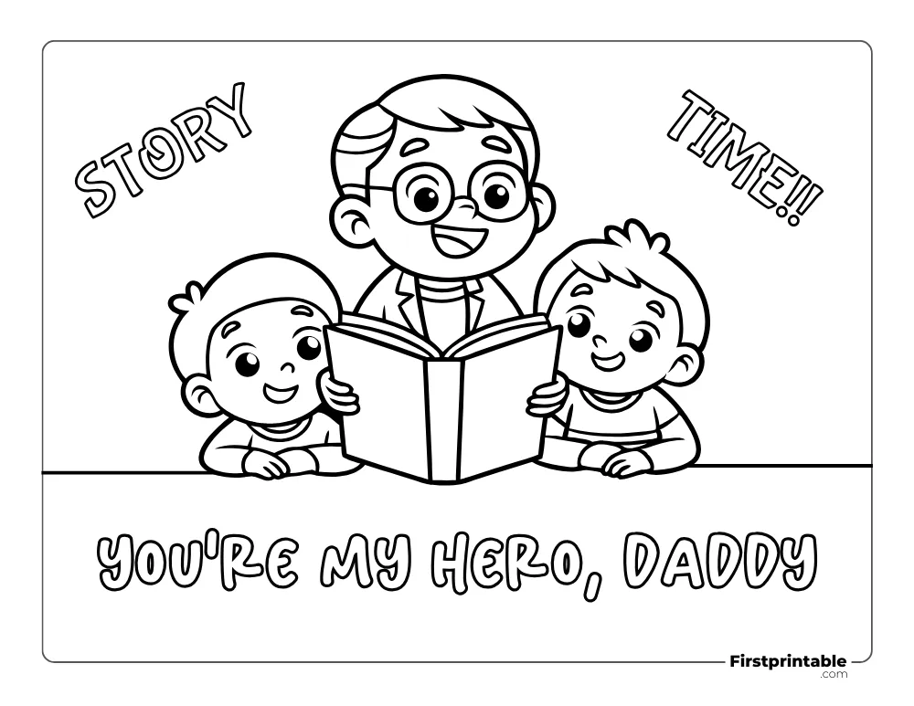 "You're My Hero Daddy" to Color