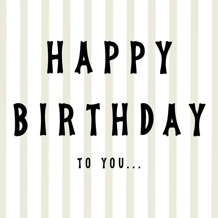 "Happy Birthday to You" Simple Strip Card