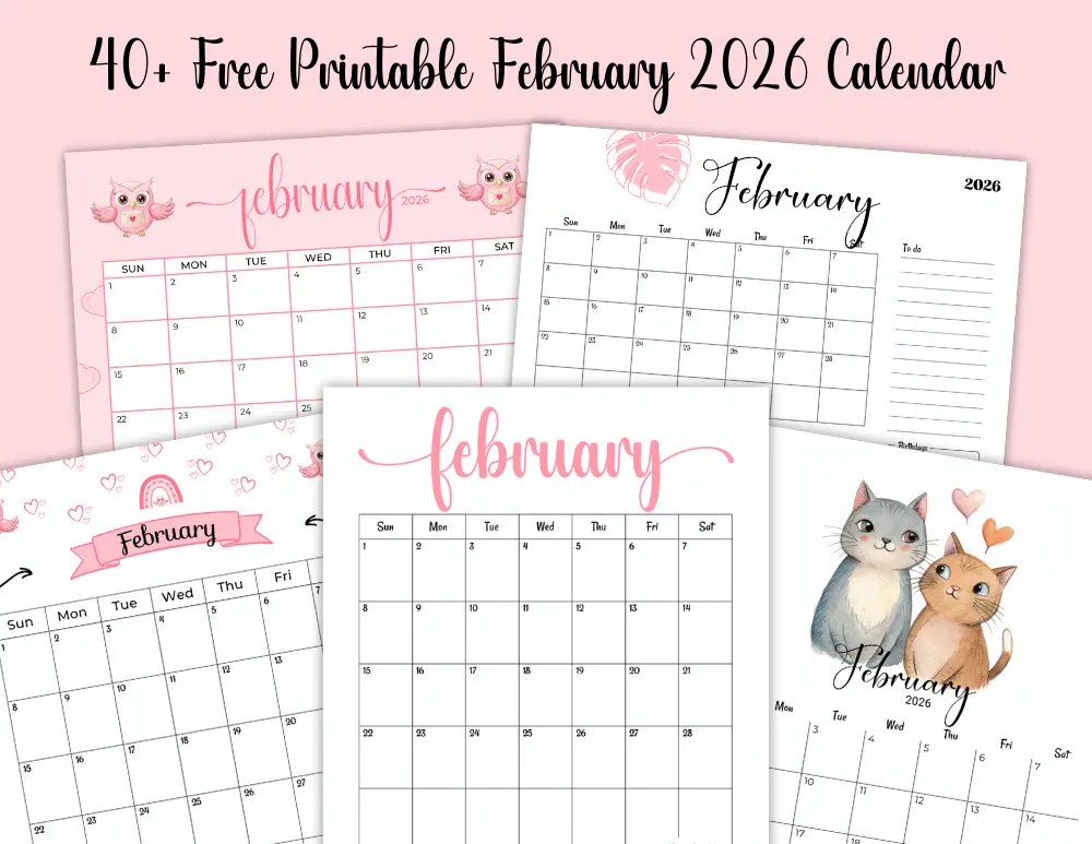 40+ Free Printable February 2026 Calendar 40+ Free Printable February 2026 Calendar