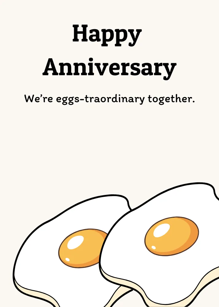 Happy Anniversary Eggstraordinary Card 