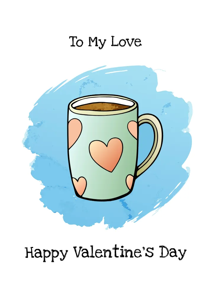 Lovely Coffee Mug Valentine Card