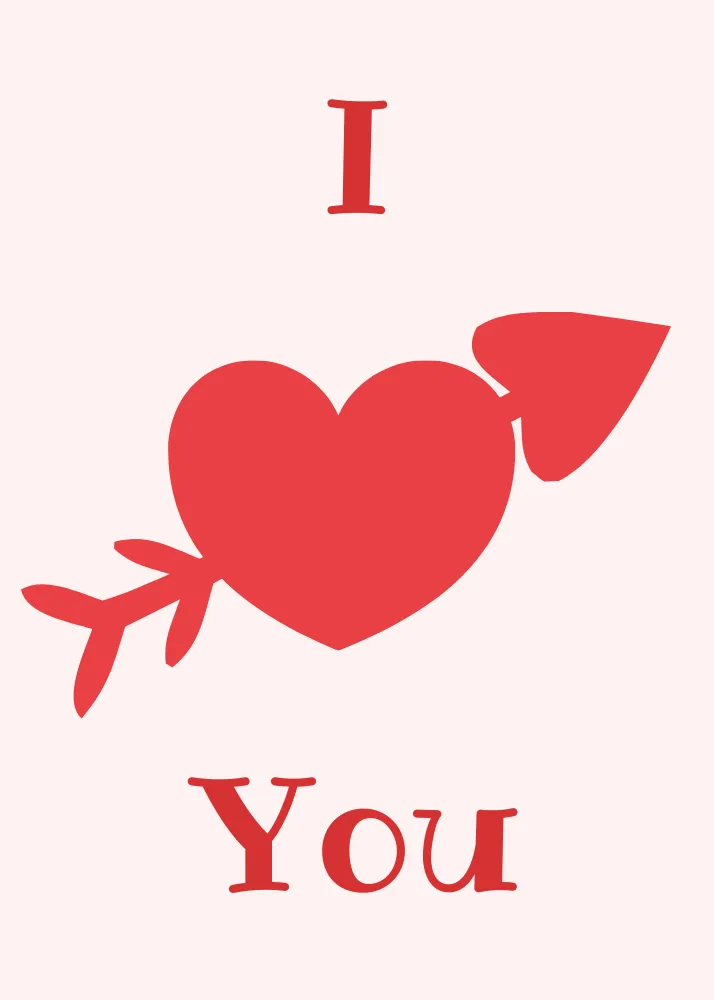 I Love You Valentine Card