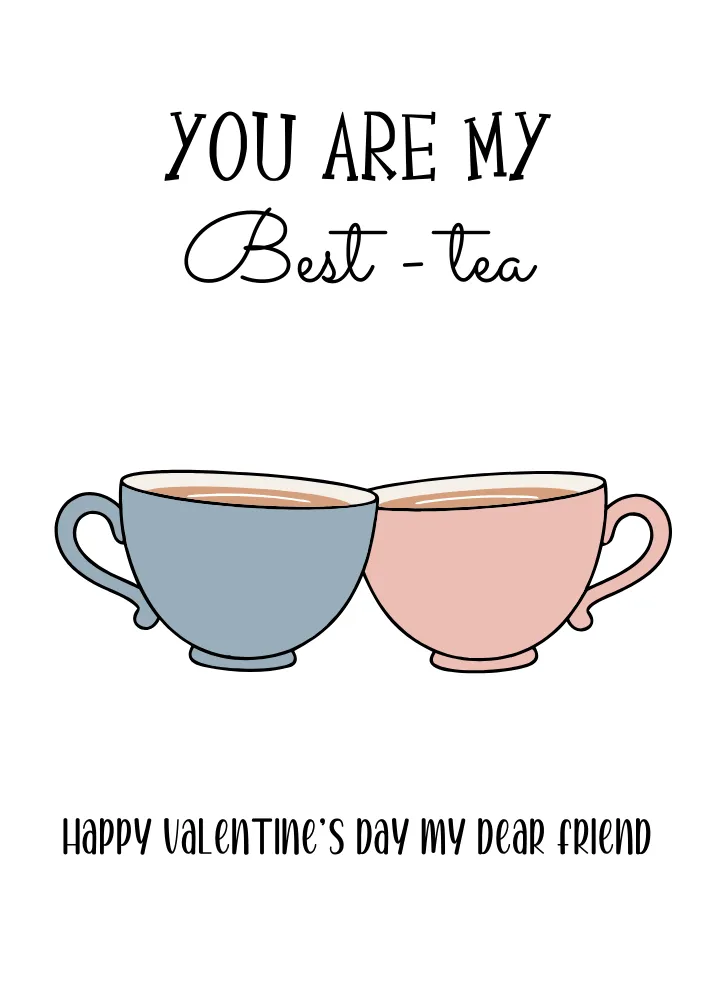 You are my Bestie Friend Valentine's Day Card