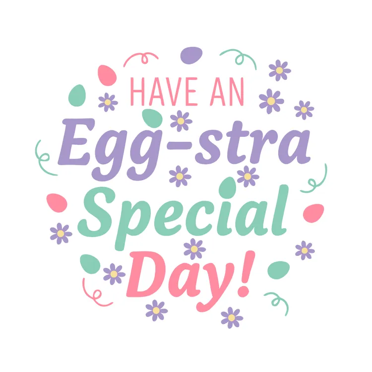 “Have an Eggstra Special Day” Easter Card